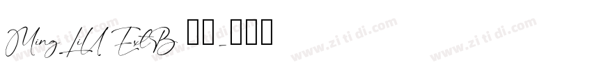 MingLiU ExtB 常规字体转换